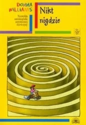 Nikt nigdzie - Donna Williams