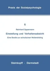 Einstellung und Verhaltensabsicht - Opper Reinhard