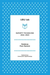 UBU lab. Raporty techniczne 2016-2024 - Piotr Marecki