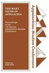 The Many Faces of Appalachia - Gray Sam