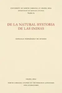 De la natural hystoria de las Indias - Gonzalo de Oviedo Fernández