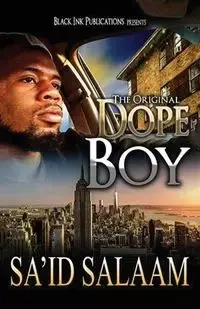 Dope  Boy - Salaam Sa'id