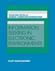 Information Seeking in Electronic Environments - Gary Marchionini