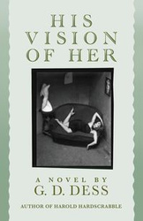 His Vision of Her - Dess G. D.