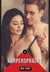 Körpersprache - Mia Graf