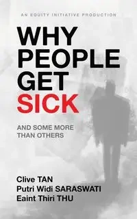 Why People Get Sick - TAN Clive