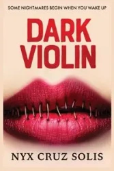 Dark Violin - Cruz Solis Nyx