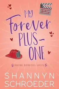 My Forever Plus-One (Large Print) - Schroeder Shannyn