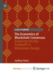 The Economics of Blockchain Consensus - Joshua Gans