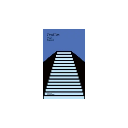 Tom & Tom - Wasyl Słapczuk