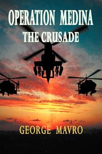 Operation Medina - George Mavro