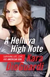 A Helluva High Note - Kara Dioguardi