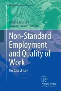 Non-Standard Employment and Quality of Work - Addabbo Tindara
