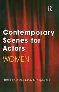 Contemporary Scenes for Actors - Michael Earley