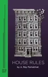 House Rules - Rey Pamatmat A