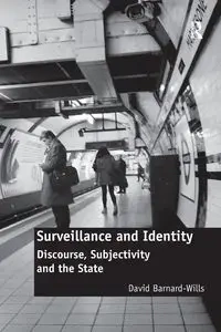 Surveillance and Identity - David Barnard-Wills