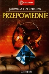 Przepowiednie - Jadwiga Czernikow