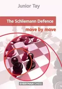 Schliemann Defence - Junior Tay