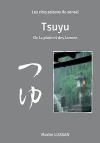 Tsuyu - Martin Lussan