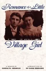 Romance of a Little Village Girl - Jaramillo Cleofas M.