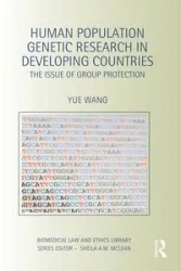 Human Population Genetic Research in Developing Countries - Wang Yue