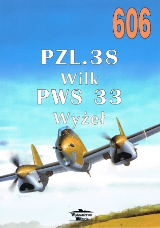 PZL.38 Wilk PWS 33 Wyżeł 606 - Janusz Ledwoch