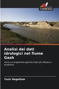 Analisi dei dati idrologici nel fiume Gash - Hageltom Yasir
