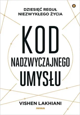 Kod nadzwyczajnego umysłu - Lakhiani Vishen