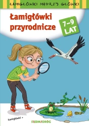 Łamigłówki przyrodnicze. Łamigłówki mądrej główki - Tamara Michałowska, Patrycja Gazda
