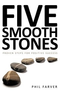 Five Smooth Stones - Phil Farver