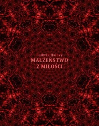 eBook Małżeństwo z miłości i inne opowiadania - Ludovic Halévy mobi epub