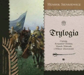 audiobook Trylogia - Henryk Sienkiewicz