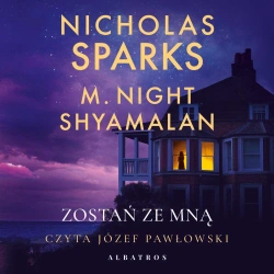 audiobook Zostań ze mną - Nicholas Sparks