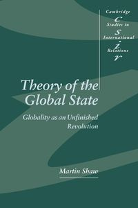 Theory of the Global State - Martin Shaw