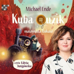 Kuba Guzik i maszynista Łukasz audiobook - Michael Ende