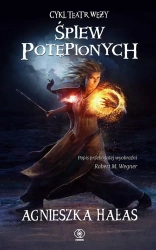 Teatr węży T.4 Śpiew potępionych - Agnieszka Hałas