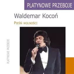 Platynowe Przeboje. Wademar Kocoń. Pieśń... CD - Wademar Kocoń