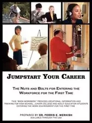 Jumpstart Your Career - Merhish Dr. Ferris  E.