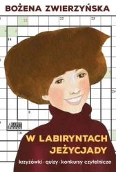 W labiryntach Jeżycjady - Bożena Zwierzyńska