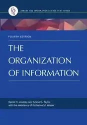 The Organization of Information - Taylor Arlene