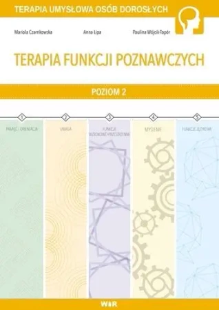 Terapia funkcji poznawczych cz.2 - Mariola Czarnkowska, Anna Lipa, Paulina Wójcik-To