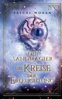 Die Sandmagier - Wokan Pascal