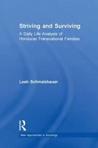 Striving and Surviving - Leah Schmalzbauer