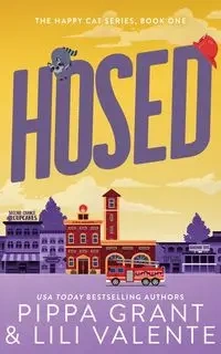 Hosed - Grant Pippa