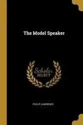 The Model Speaker - Lawrence Philip