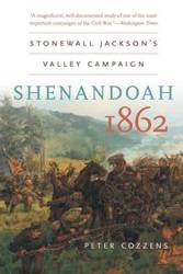 Shenandoah 1862 - Peter Cozzens