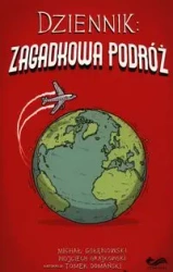 Dziennik Zagadkowa podróż - Michał Gołębiowski, Wojciech Grajkowski