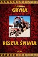 Reszta świata - Danuta Gryka
