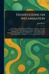 Dissertations on Inflammation - John Burns