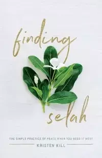 Finding Selah | Softcover - Kristen Kill